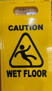 Sign Caution Wet Floor 24"x12"